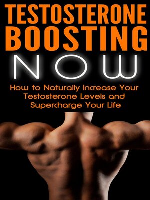 cover image of Testosterone Boosting NOW